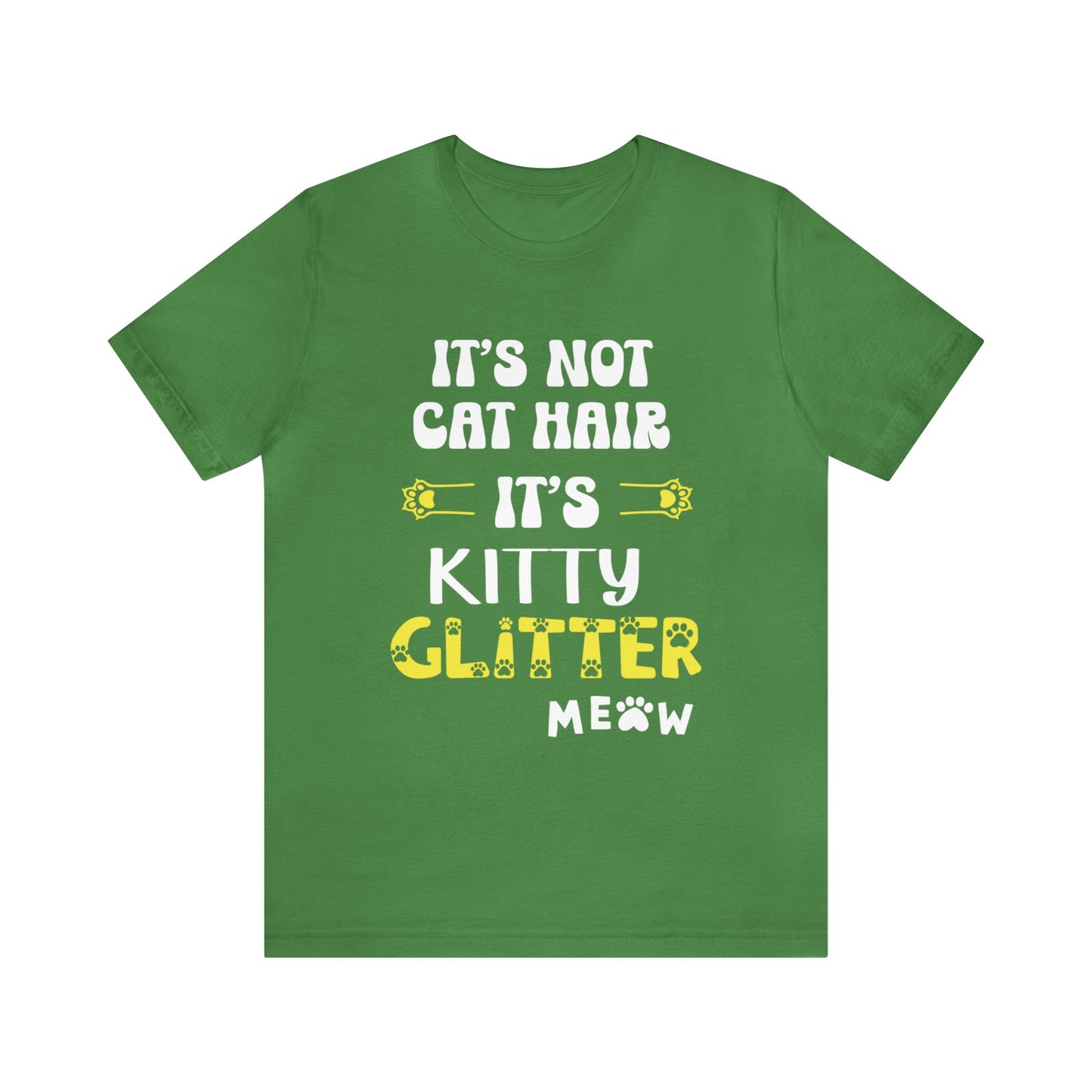 It's not cat hair, it's kitty glitter funny cat lovers tee, cat mamma t-shirt, cute cat tee, cat hair shirt, animal lovers tee