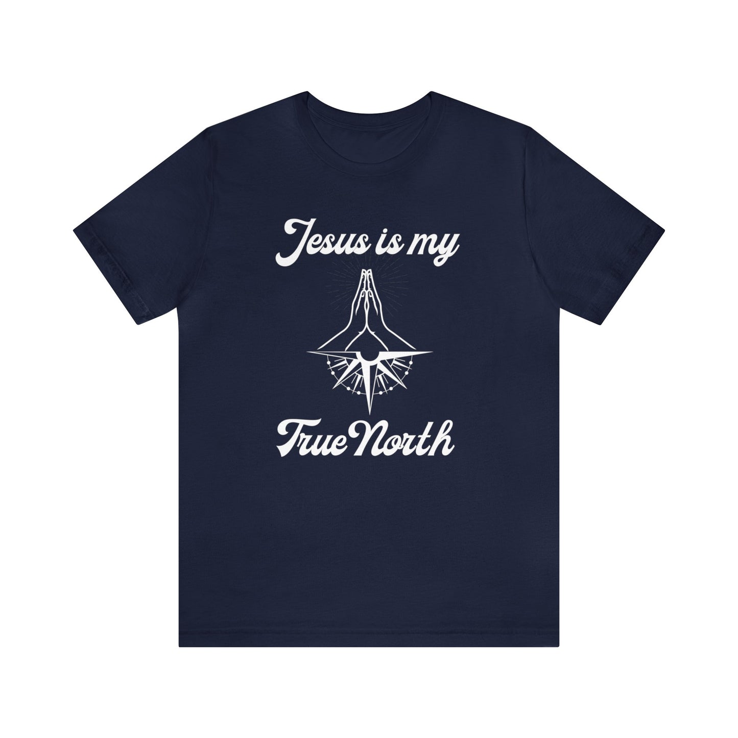 Jesus is my true north religious tshirt, gift for husband, wife, father,  Baptism, faith tee, Christian shirt, compass tshirt, Canada day tee, outdoor camping tshirt