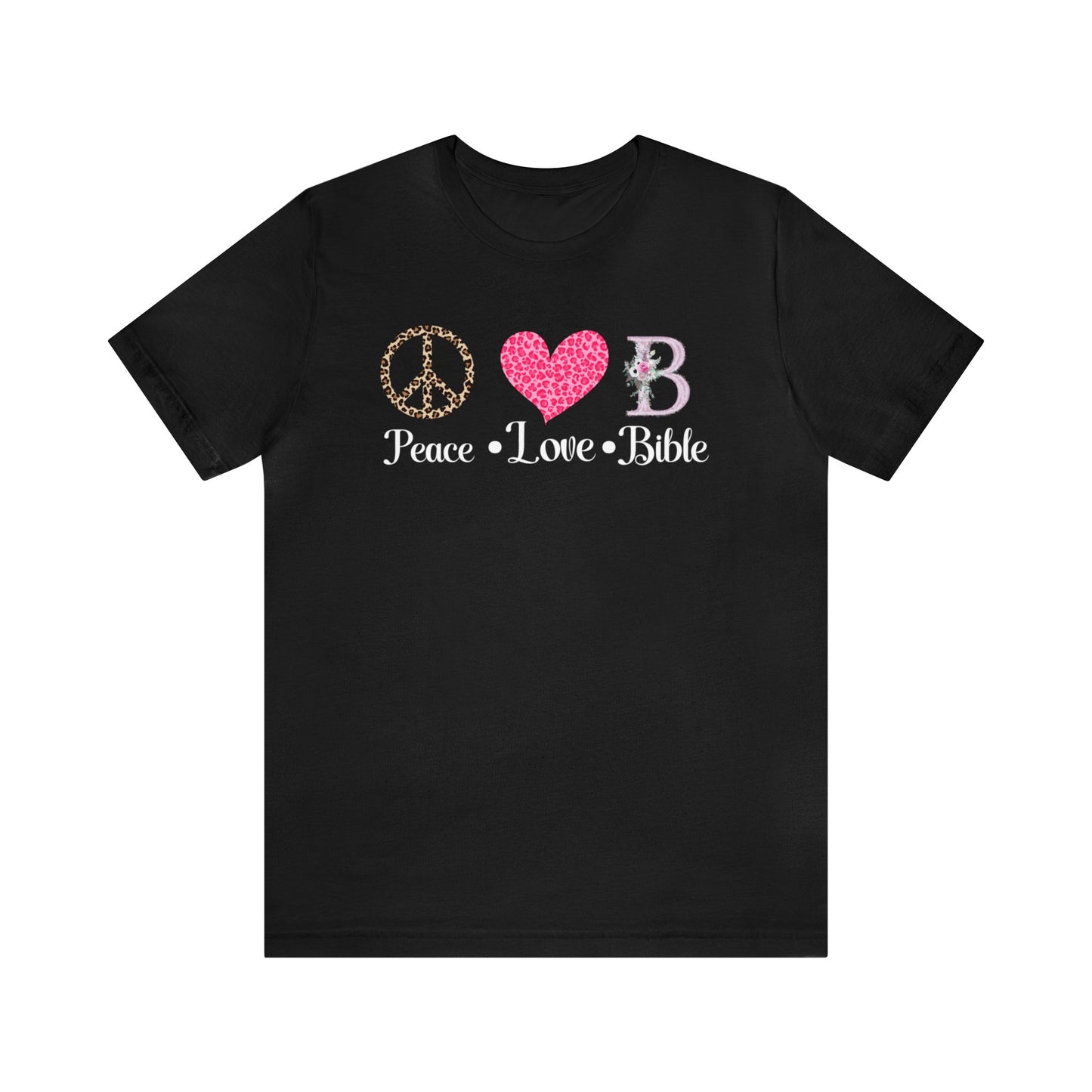 Peace, Love, Bible- Christian women's t-shirt, Bible tee, Religious gift, gift for mom, teacher gift, Peace sign tee, heart tshirt,