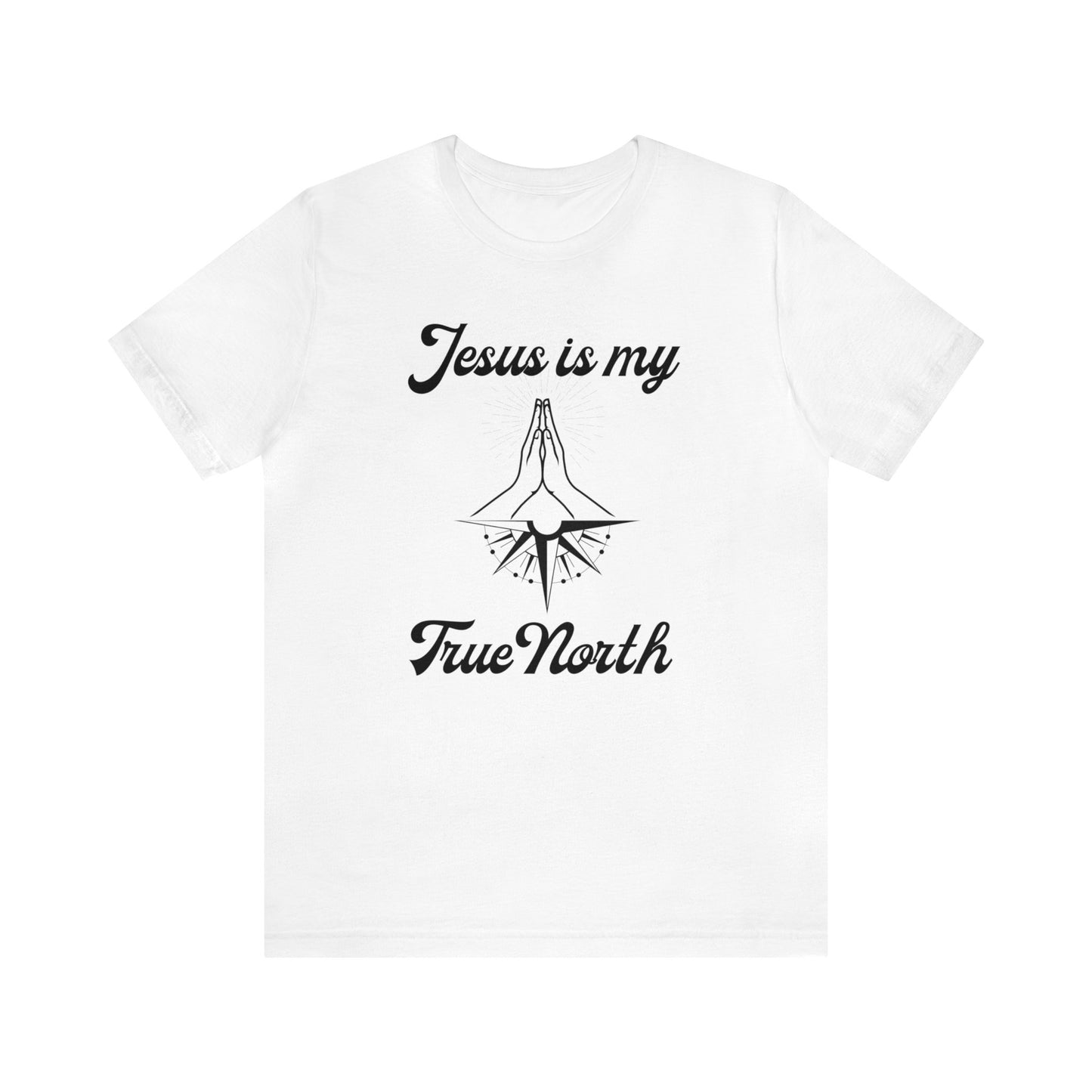 Jesus  my true north religious tshirt, gift for husband, wife, father,  Baptism, faith tee, outdoors tee, Hiking tee, compass shirt Christian shirt , camping tee gift, Canada day  tee gift