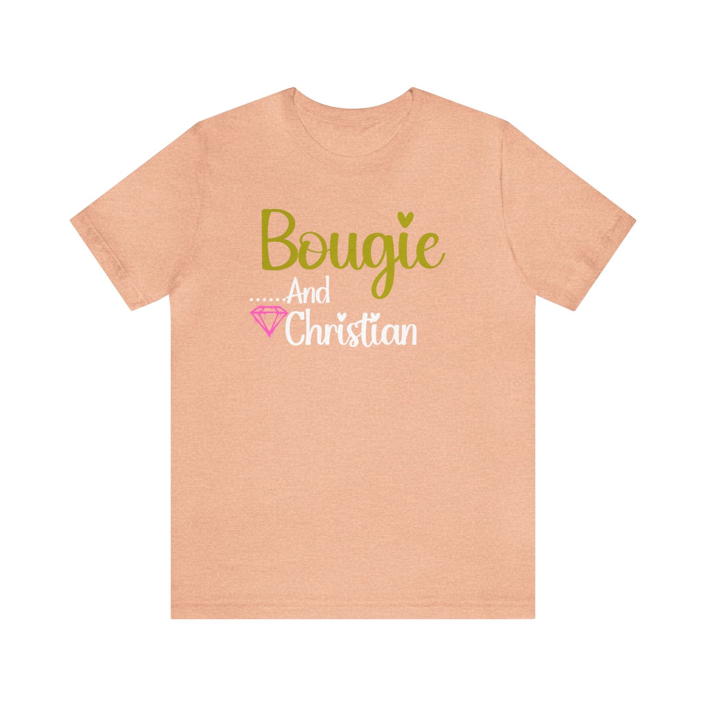 Bougie and Christian tshirt, gift for mom, church member gift, religious graphic tee, motivational tee, Religious women's t-shirt birthday tshirt.