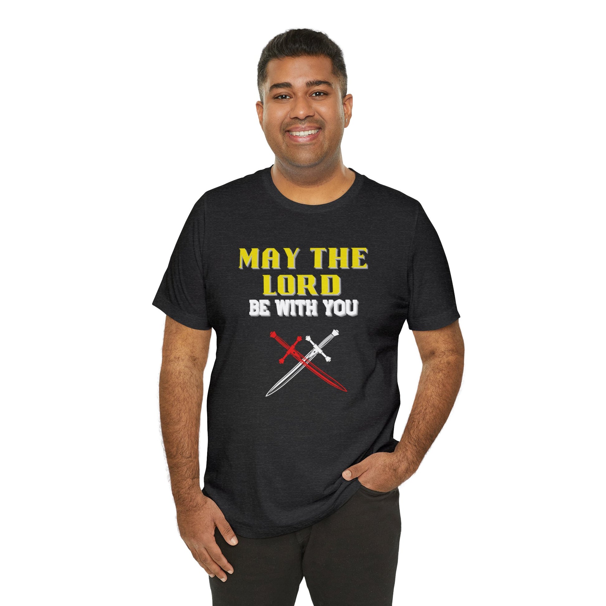 smiling man wearing tee that reads-May the Lord be with you Christian tee, End times tshirt, Jesus shirt, Religious family tee, gift for pastor, gift for mom or dad, teacher gift, friend gift,