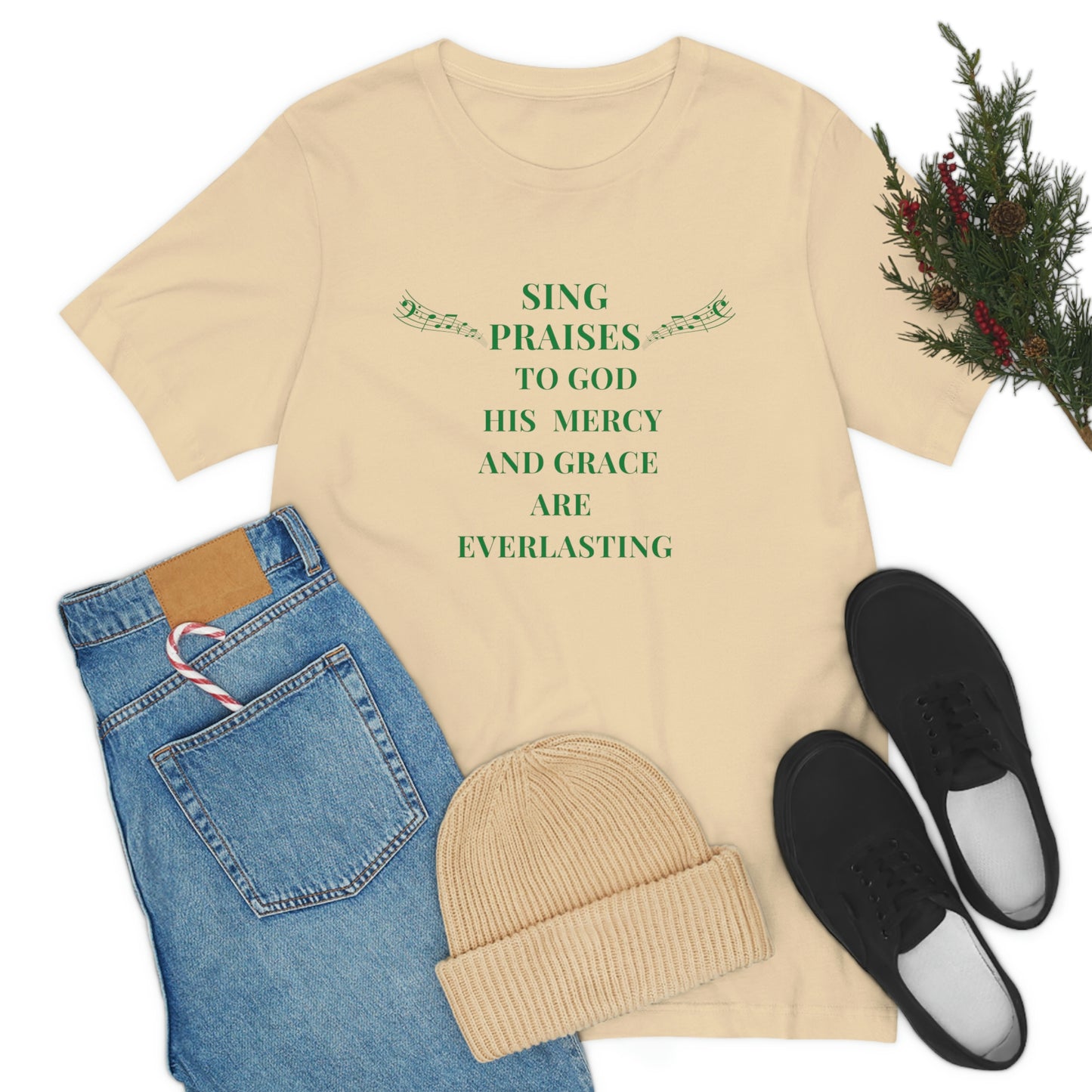 Sing Praises to God, His Mercy and Grace are Everlasting-Christian tee, Inspirational gift, Motivational t-shirt, Music tee, Jesus tshirt, Yahweh tee, Christian faith gift, Psalms 96 gift