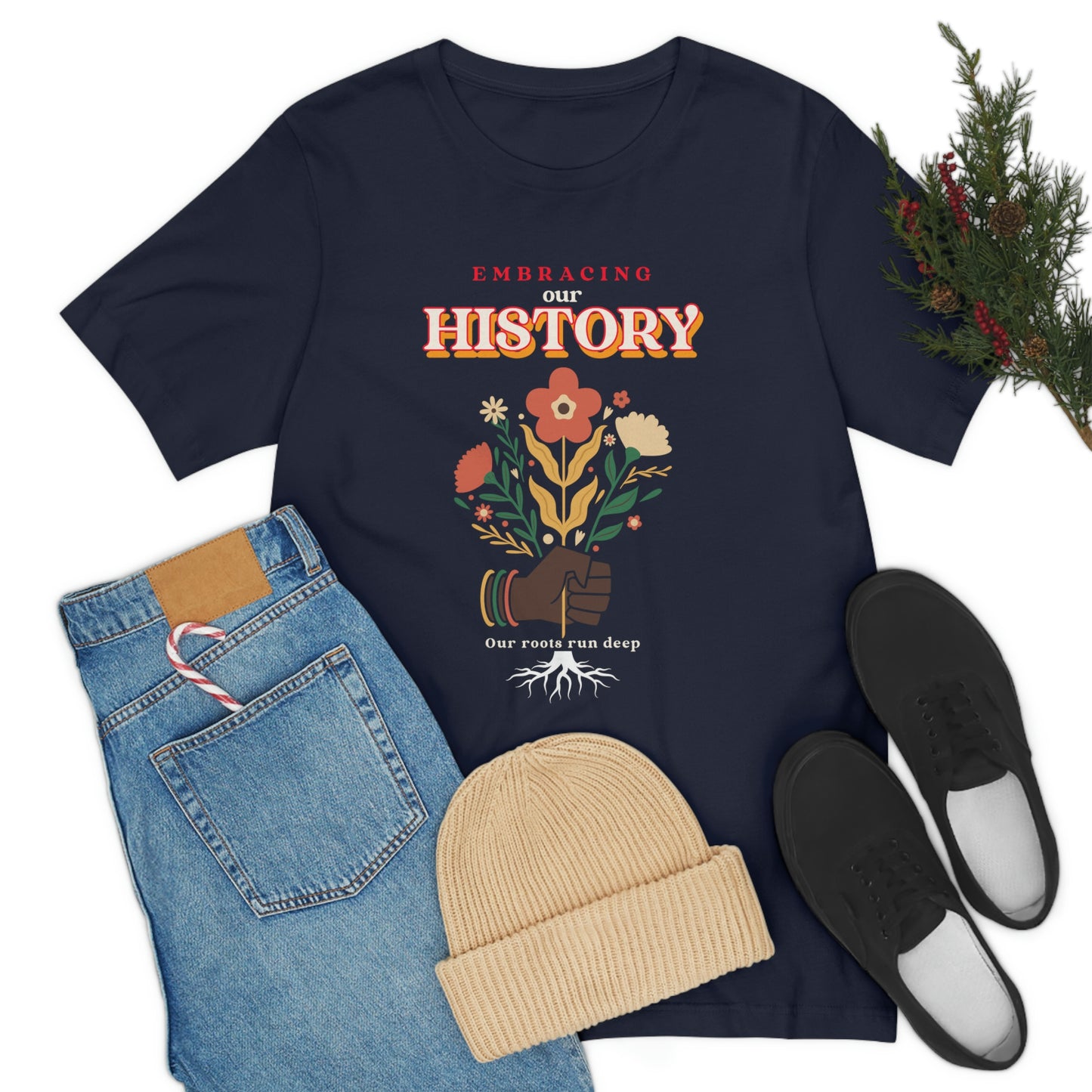 Embracing Our History-Black History Month tshirt, gift for teachers, family gift tee, educational tshirt, inspirational tee gift