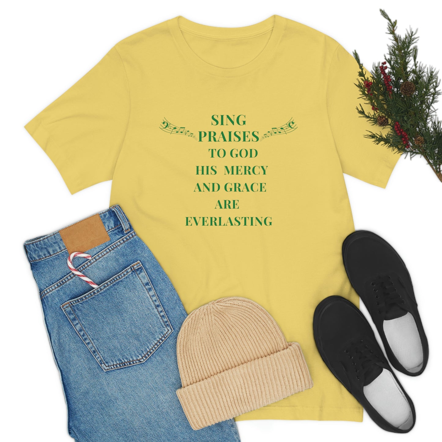 Sing Praises to God, His Mercy and Grace are Everlasting-Christian tee, Inspirational gift, Motivational t-shirt, Music tee, Jesus tshirt, Yahweh tee, Christian faith gift, Psalms 96 gift