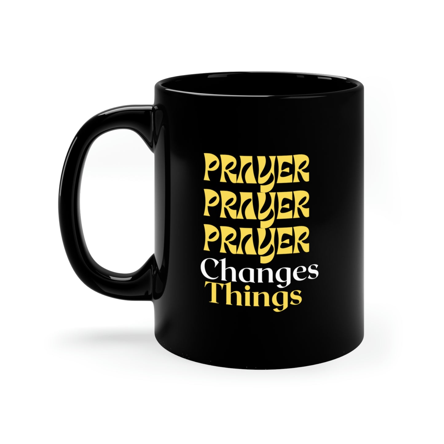 black coffee mug that reads "Prayer Changes Things", mental health gift, counselor gift mug, mug for anyone struggling