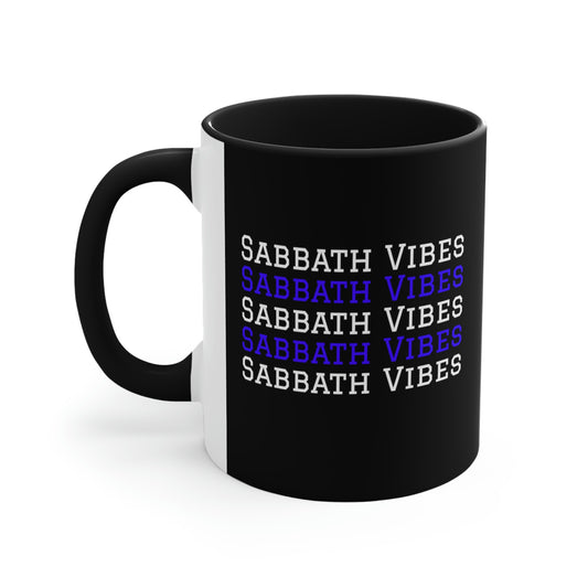 religious coffee mug reads "Sabbath Vibes ", *** See Matching Tee, Sabbath mug, 7th Day Mug gift, Inspirational Christian coffee mug.