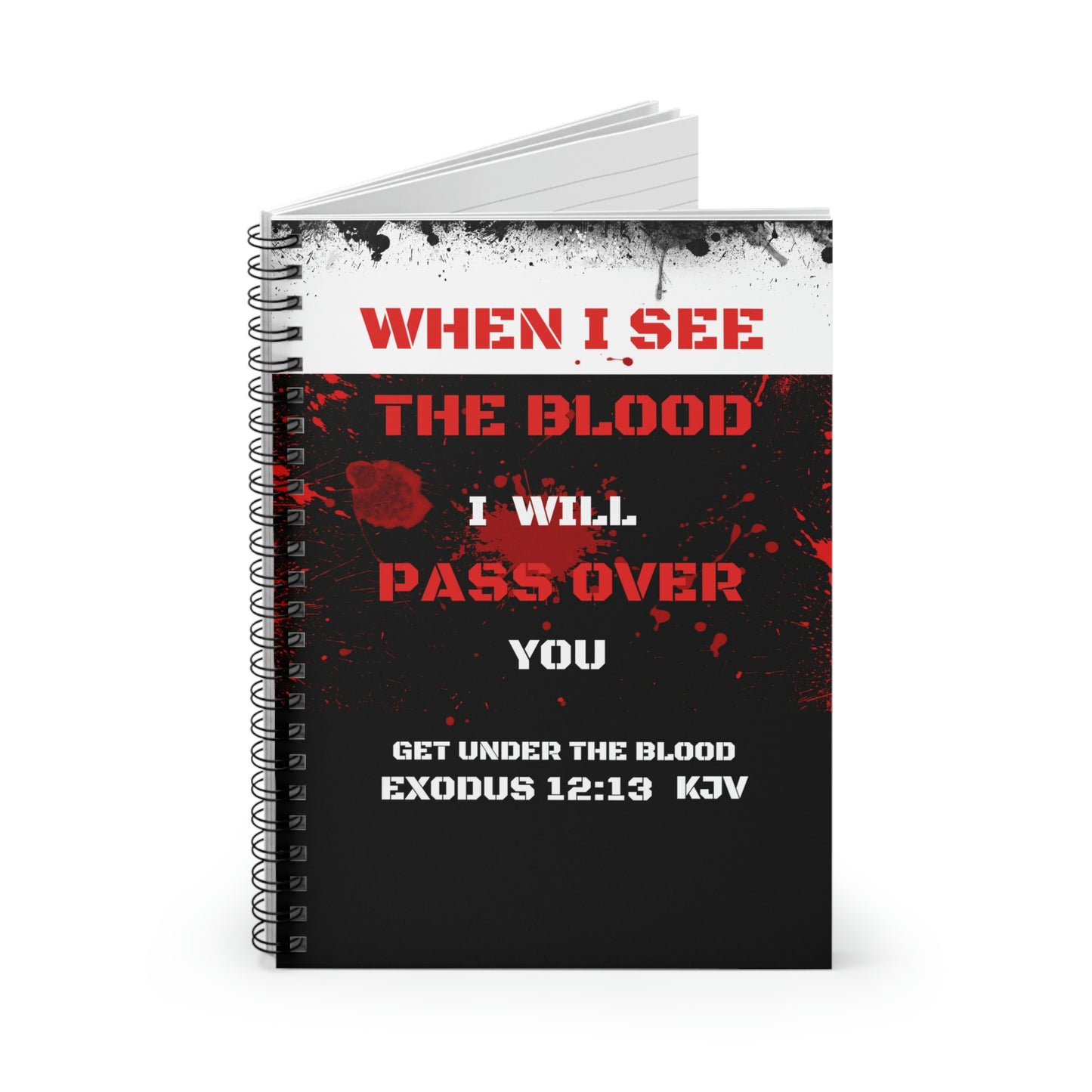 Religious Notebook- When I see the blood, Passover journal, Blood of Yahweh Bible gift, End times journal, Bible study notebook