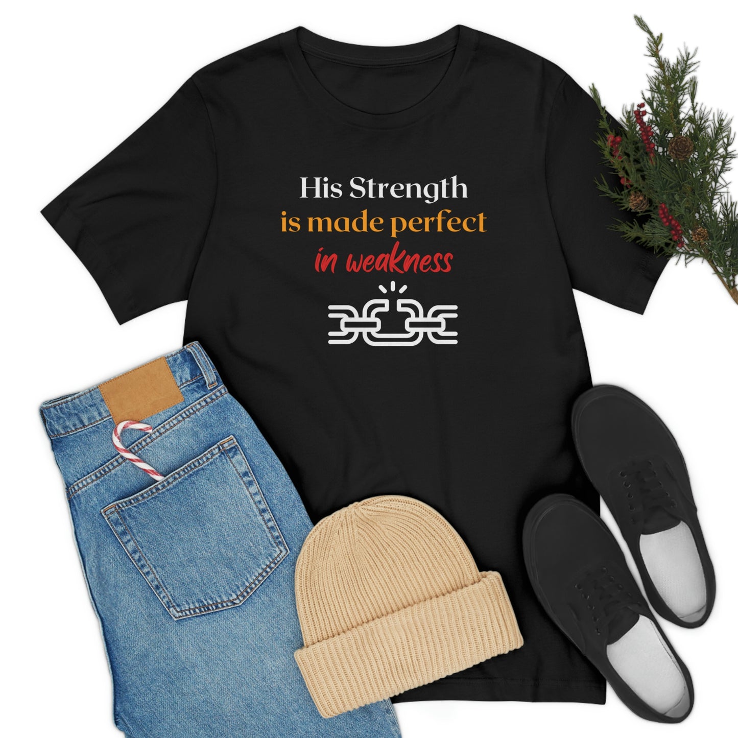 His Strength is made Perfect in Weakness Christian tshirt, 2Cor 12:9 tee, graphic religious tshirt, Jesus tee, Bible quote tee shirt, faith clothing, Faith t-shirt