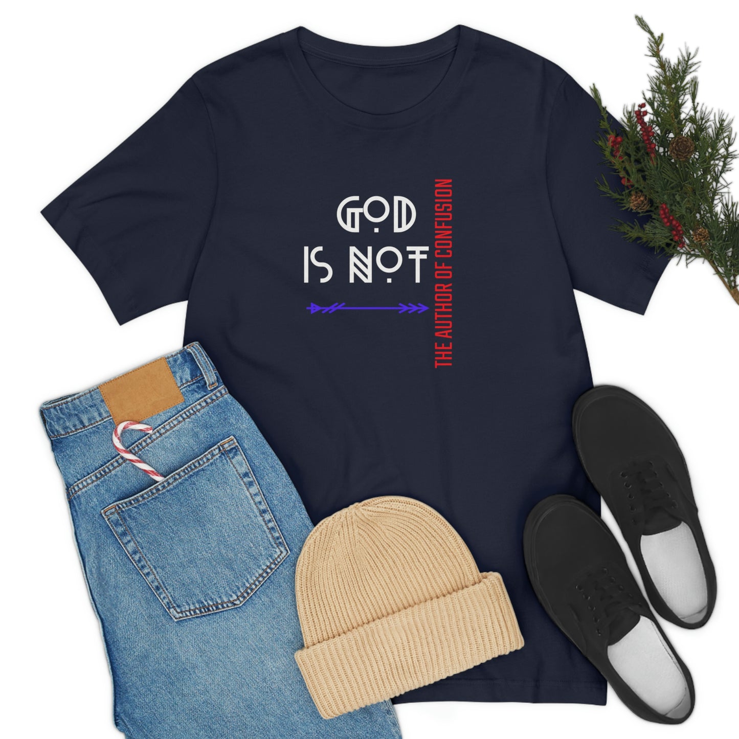 God is Not the Author of Confusion Christian t-shirt, Bible quote tee, Inspirational tshirt, gift for pastor, church shirt , graphic motivational tee