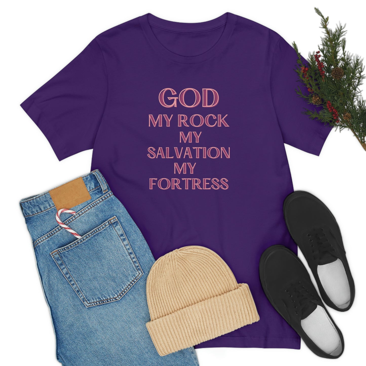 God my Rock, my Salvation, my Fortress -Christian tee for women, Bible tee, Religious gift, faith tshirt, Inspirational t-shirt