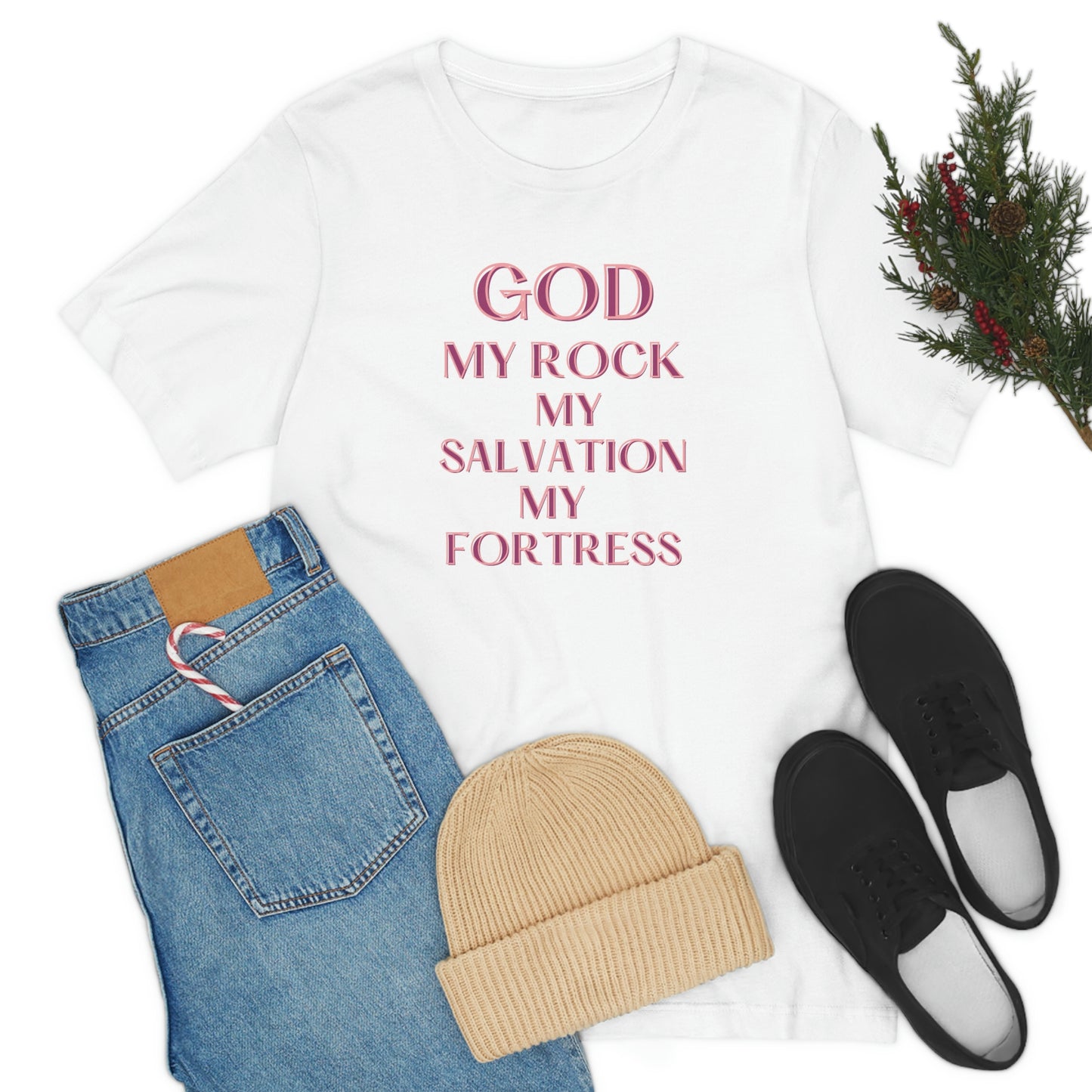 God my Rock, my Salvation, my Fortress -Christian tee for women, Bible tee, Religious gift, faith tshirt, Inspirational t-shirt