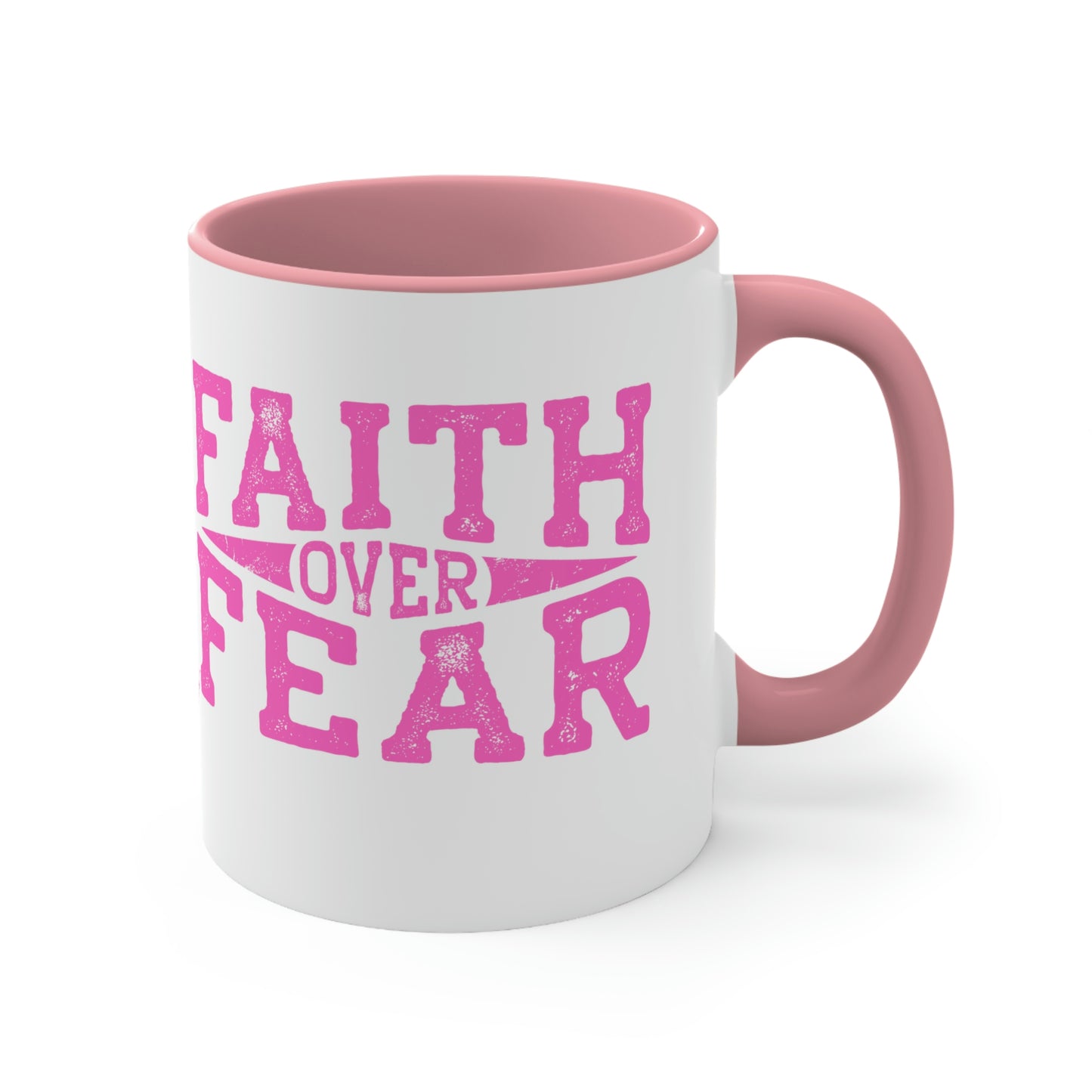 Christian Mug-  Faith over Fear, Inspirational gift mug for friend, family mug