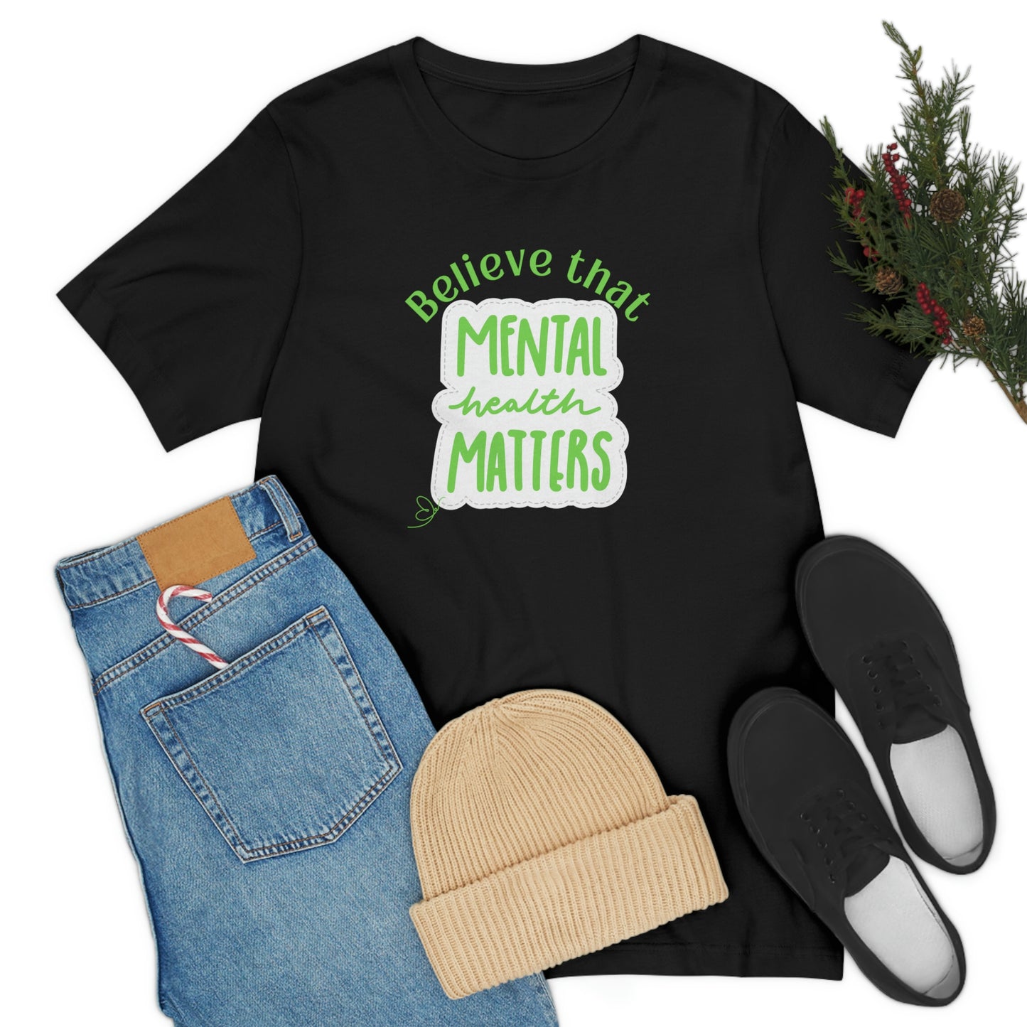 Believe that Mental Health Matters , mental health awareness week tshirt, gift for therapist, counselor gift, inspirational tshirt, family tee, Christian tshirt